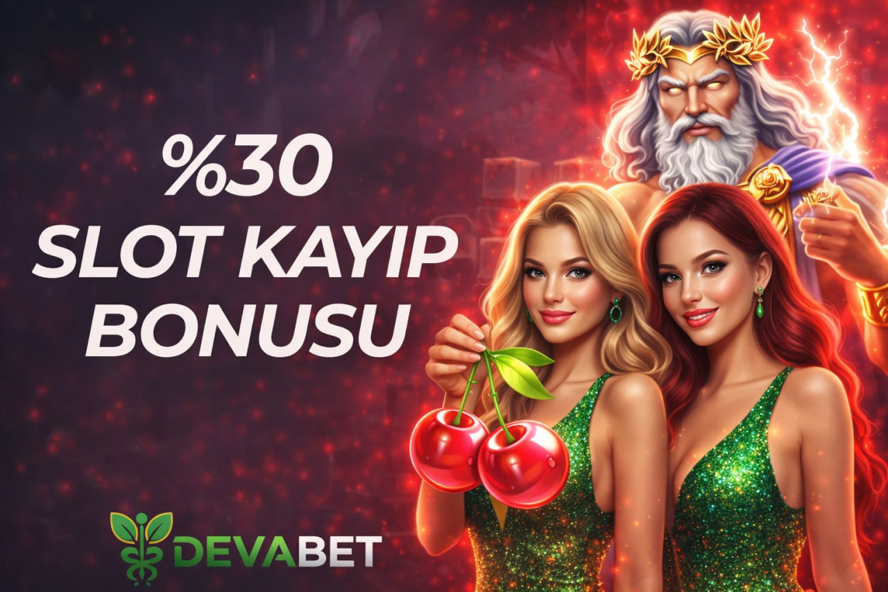 %30 SLOT KAYIP  BONUSU